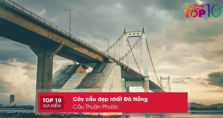 cau-thuan-phuoc-cay-cau-dep-nhat-da-nang-top10danang-1
