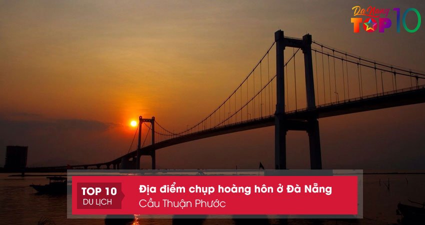 cau-thuan-phuoc-top10danang