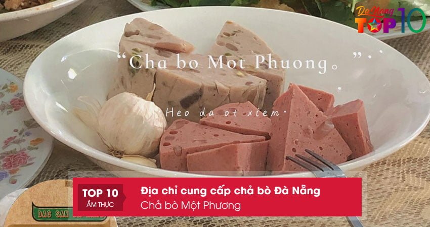 cha-bo-mot-phuong-top10danang