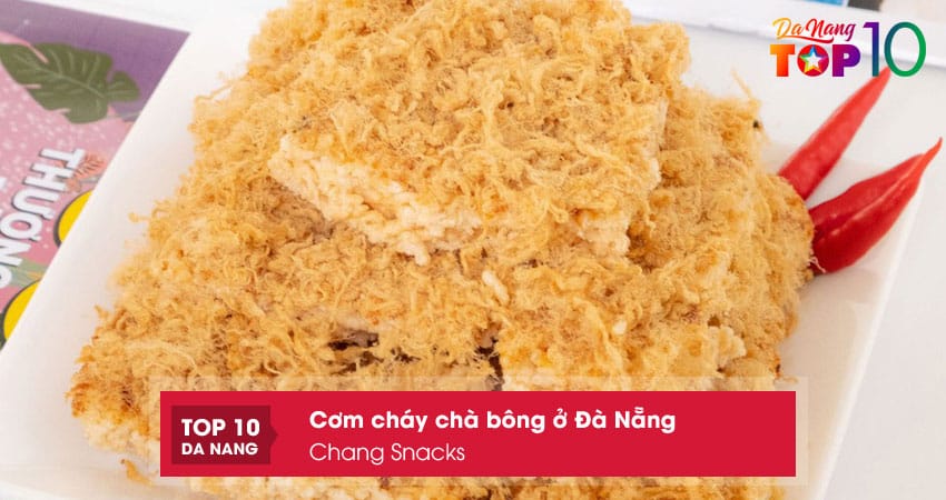 Chang-snacks-top10danang