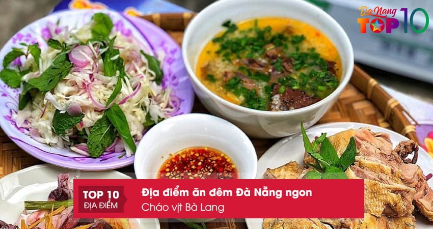 chao-vit-ba-lang-dia-diem-an-dem-da-nang-ngon-bo-re-top10danang