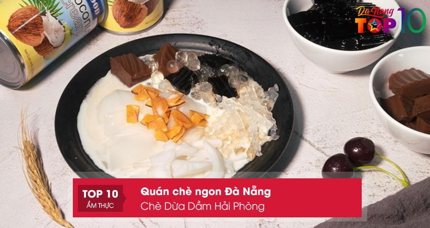 che-dua-dam-hai-phong-top10danang