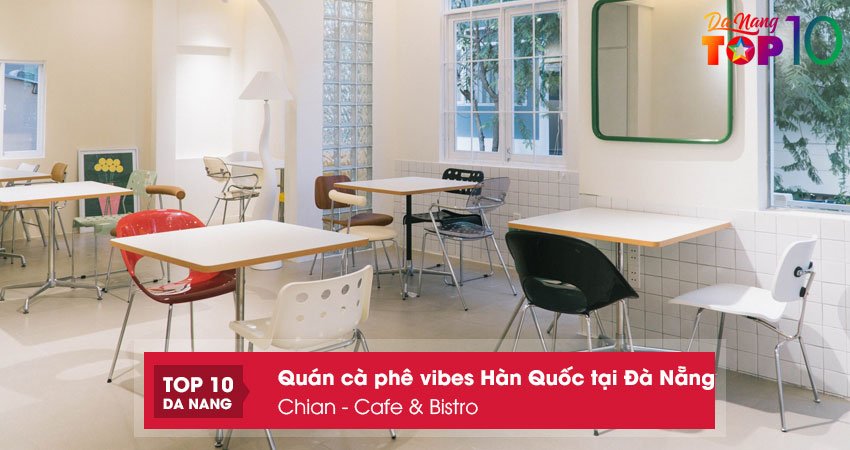 Chian-cafe-bistro-top10danang