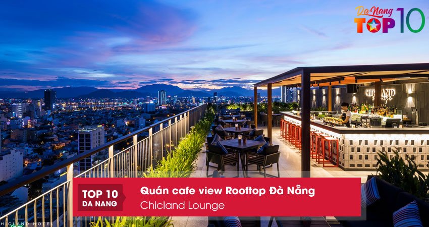 Chicland-lounge-top10danang