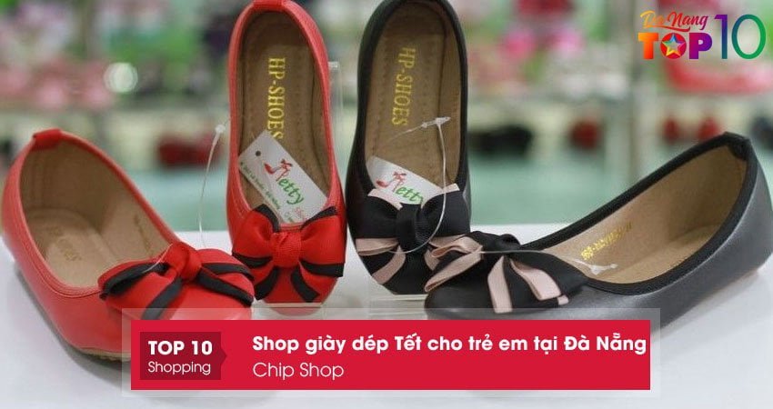 chip-shop-shop-giay-dep-tet-cho-tre-em-tai-da-nang-top10danang