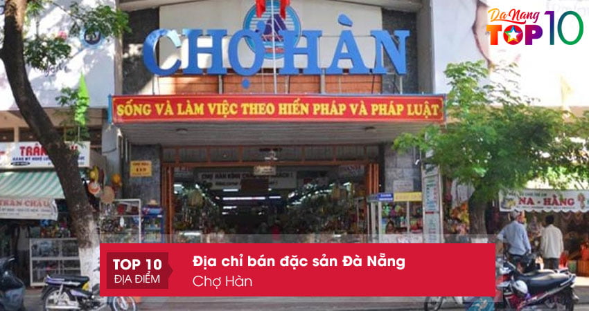 cho-han-cho-ban-dac-san-da-nang-nen-ghe-top10danang