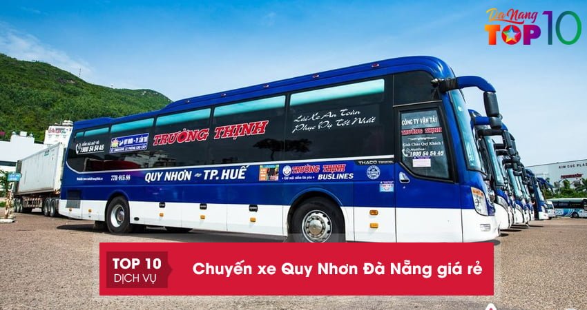 Chọn ngay 15+ chuyến xe Quy Nhơn đi Đà Nẵng giá rẻ, uy tín