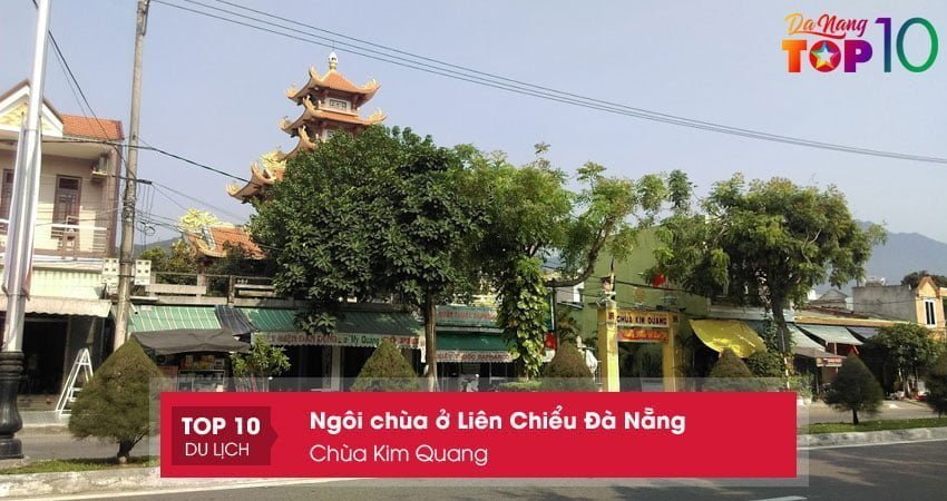 chua-kim-quang-chua-o-lien-chieu-da-nang-dep-top10danang