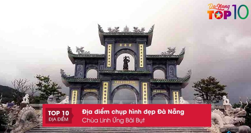 chua-linh-ung-bai-but-dia-diem-chup-hinh-dep-da-nang-cho-dan-du-lich-top10danang