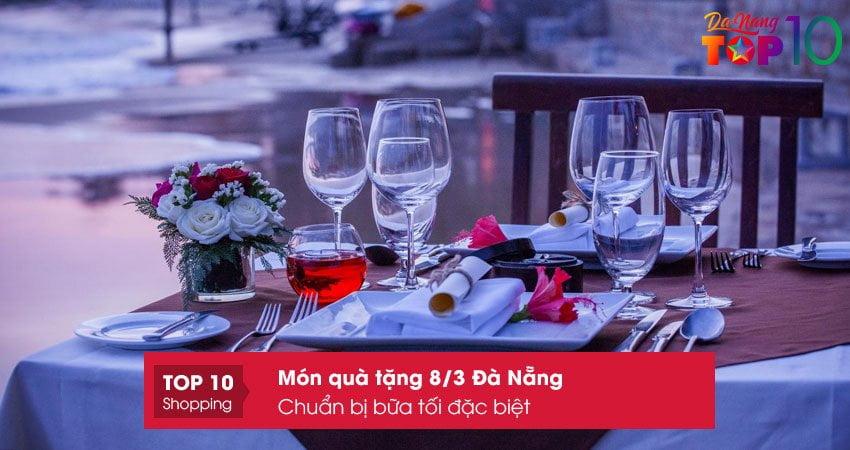 chuan-bi-bua-toi-dac-biet-top10danang