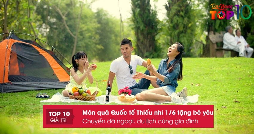 chuyen-da-ngoai-du-lich-cung-gia-dinh-top10danang