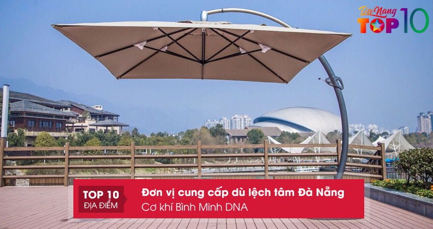co-khi-binh-minh-dna-ban-du-lech-tam-da-nang-top10danang