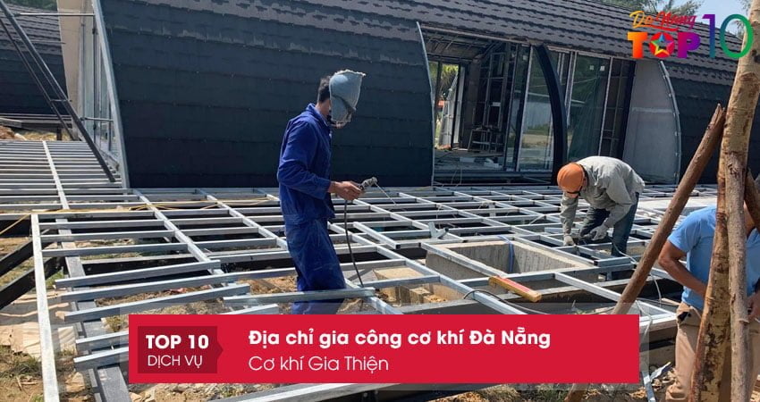 co-khi-gia-thien-top10danang