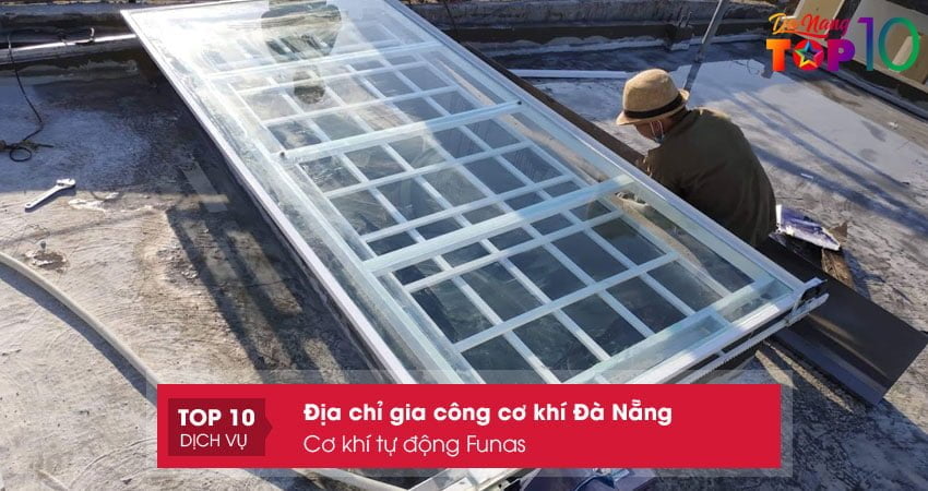 co-khi-tu-dong-funas-dia-chi-gia-cong-co-khi-da-nangtop10danang