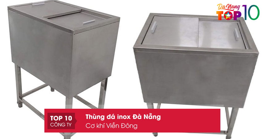 co-khi-vien-dong-dia-chi-cung-cap-thung-da-inox-uy-tin-da-nang-top10danang