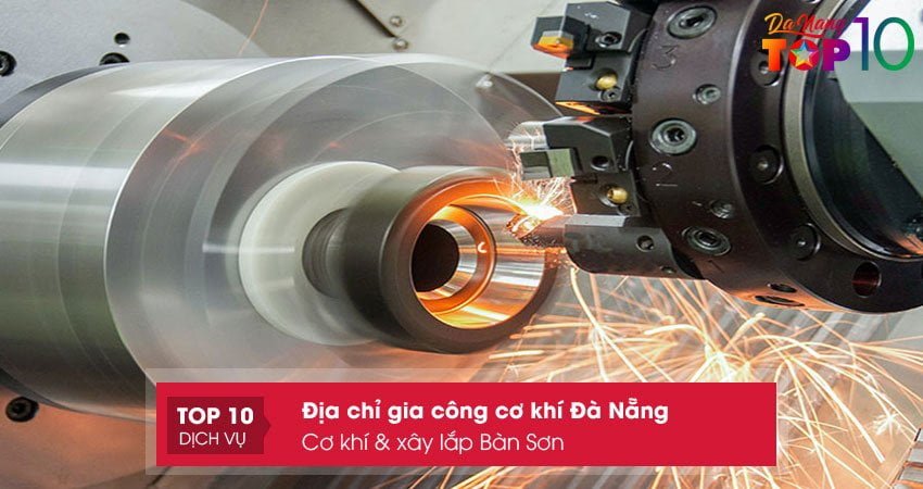 co-khi-xay-lap-ban-son-top10danang
