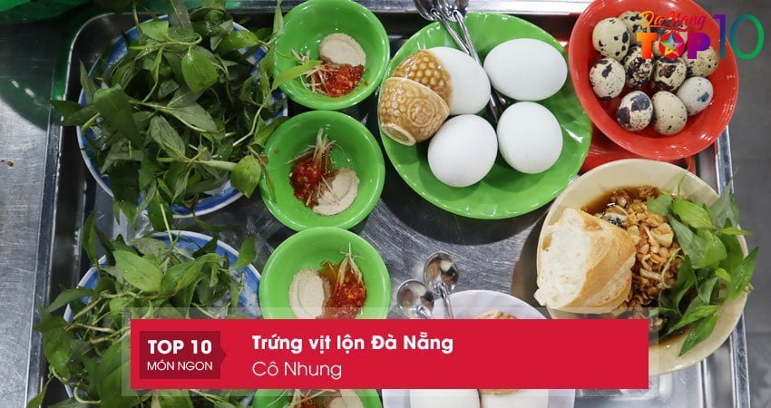 co-nhung-trung-vit-lon-da-nang-ngon-re-top10danang