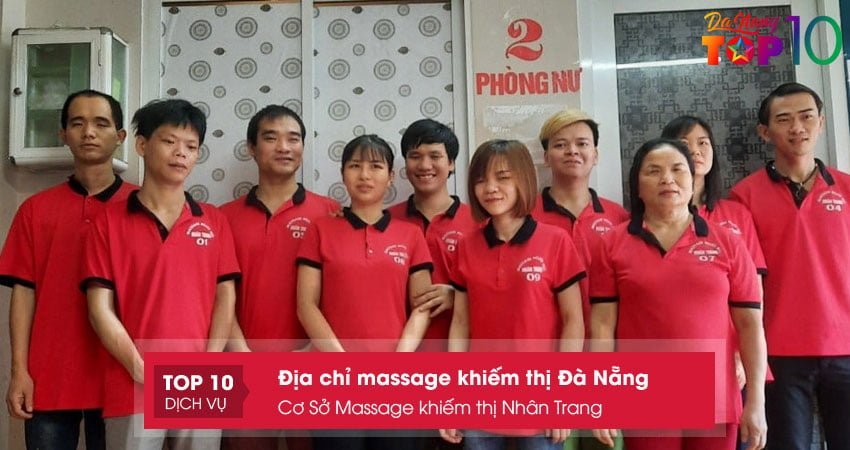 co-so-massage-khiem-thi-nhan-trang-top10danang