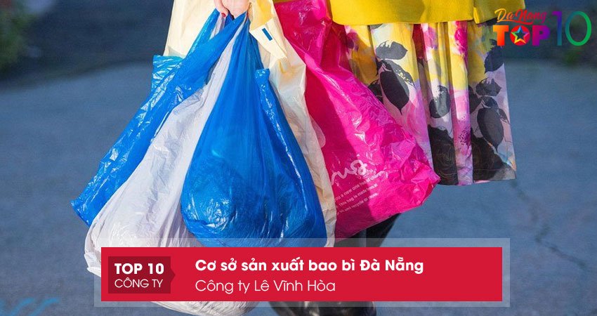 co-so-san-xuat-bao-bi-cong-ty-le-vinh-hoa-top10danang