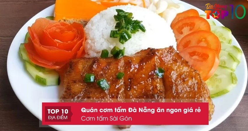 com-tam-sai-gon-quan-com-tam-da-nang-noi-tieng-top10danang