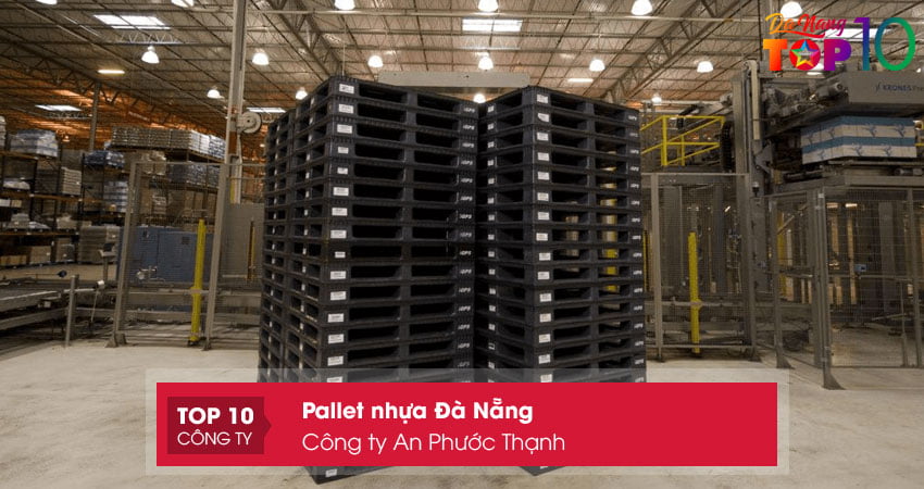 cong-ty-an-phuoc-thanh-pallet-nhua-da-nang-uy-tin-top10danang