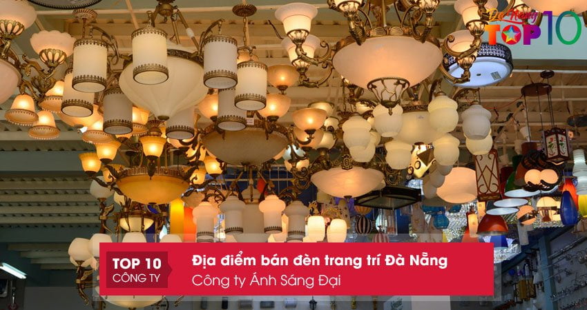 cong-ty-anh-sang-dai-top10danang