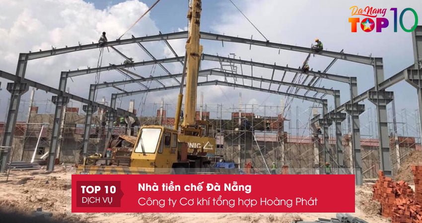 cong-ty-co-khi-tong-hop-hoang-phat-top10danang