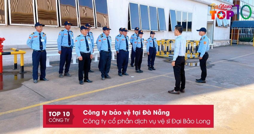cong-ty-co-phan-dich-vu-ve-si-dai-bao-long-top10danang
