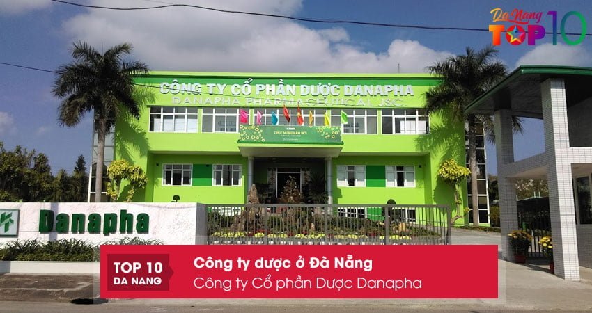 cong-ty-co-phan-duoc-danapha-top10danang