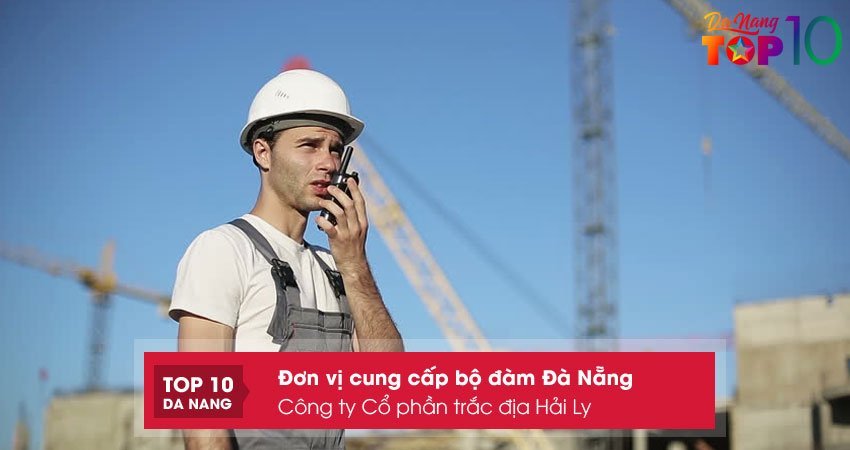 cong-ty-co-phan-trac-dia-hai-ly-top10danang