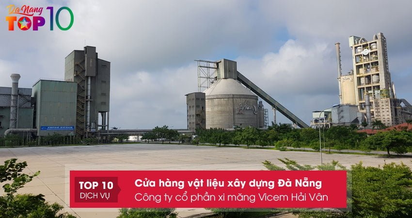 cong-ty-co-phan-xi-mang-vicem-hai-van-top10danang-1