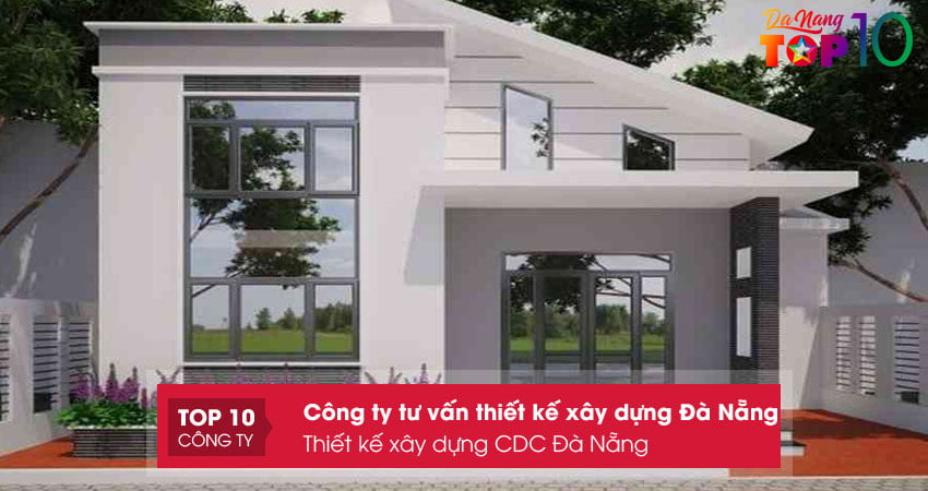 cong-ty-cp-tu-van-thiet-ke-xay-dung-cdc-da-nang-top10danang