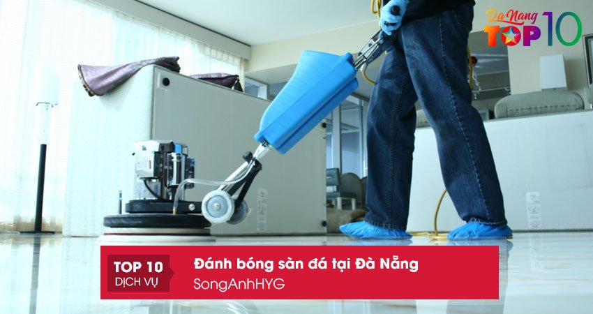 cong-ty-danh-bong-san-da-tai-da-nang-songanhhyg-top10danang