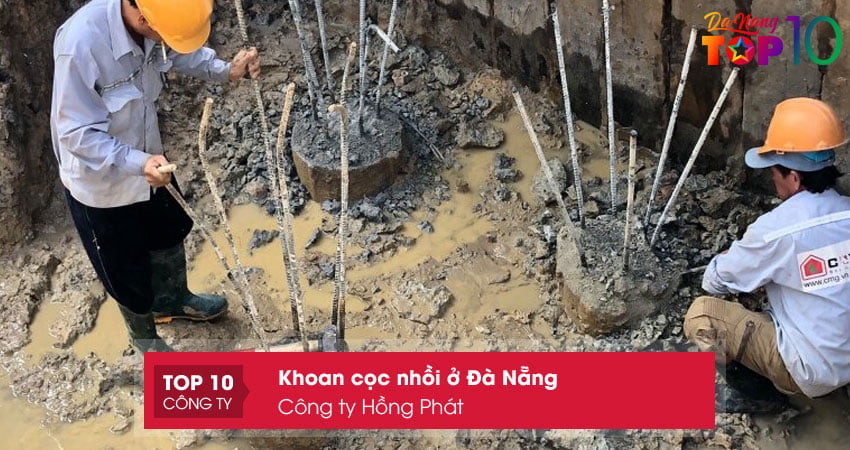 cong-ty-hong-phat-don-vi-khoan-coc-nhoi-o-da-nang-top10danang