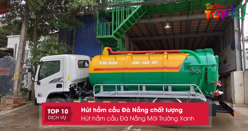 cong-ty-hut-ham-cau-da-nang-moi-truong-xanh-top10danang