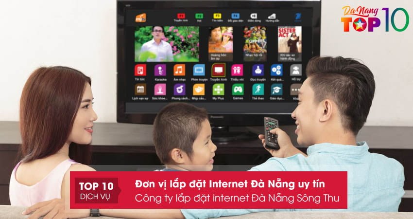 cong-ty-lap-dat-internet-da-nang-song-thu-top10danang