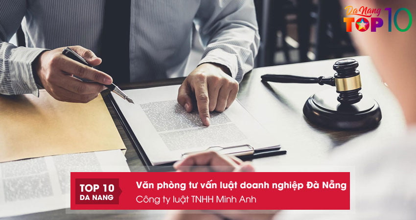 Cong-ty-luat-tnhh-minh-anh-top10danang
