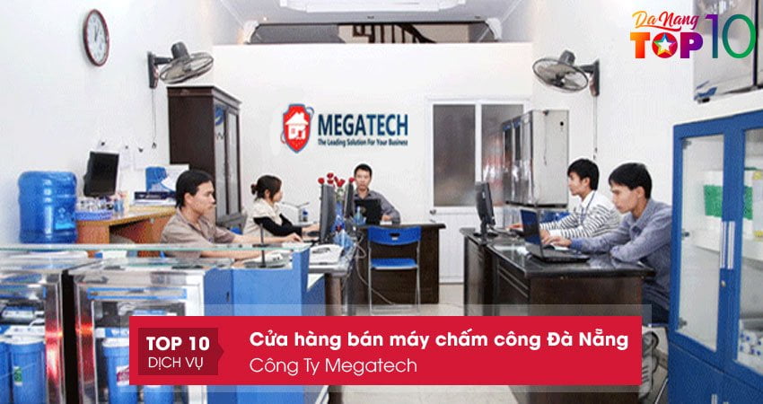 cong-ty-megatech-may-cham-cong-da-nang-top10danang