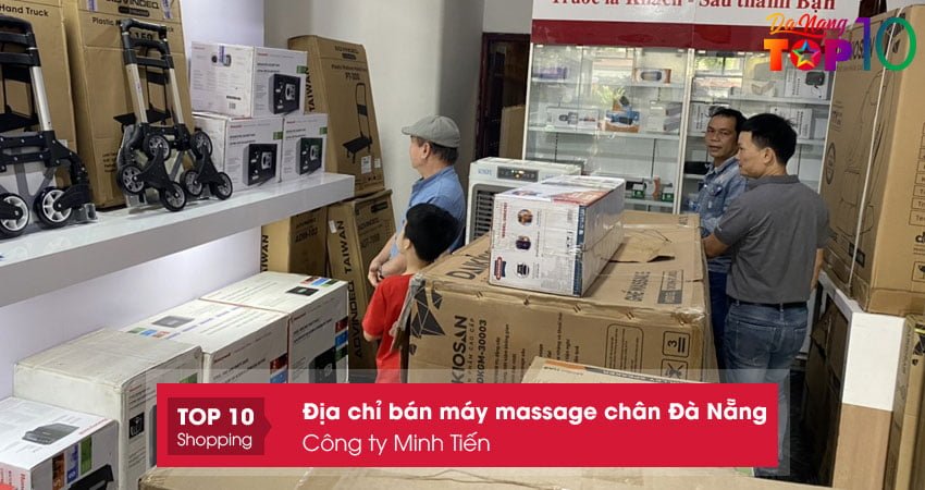 cong-ty-minh-tien-ban-may-massage-chan-o-da-nang-top10danang