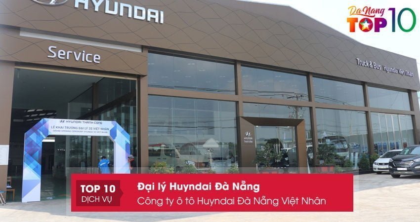 cong-ty-o-to-huyndai-da-nang-viet-nhan-top10danang