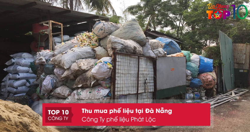 cong-ty-phe-lieu-phat-loc-top10danang