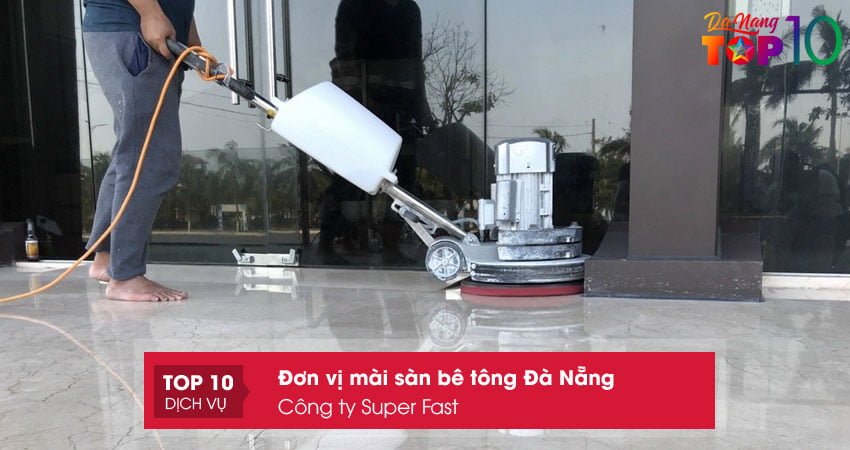 cong-ty-super-fast-top10danang