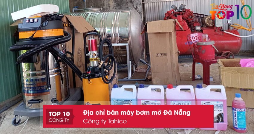 cong-ty-tahico-may-bom-mo-da-nang-gia-tot-top10danang