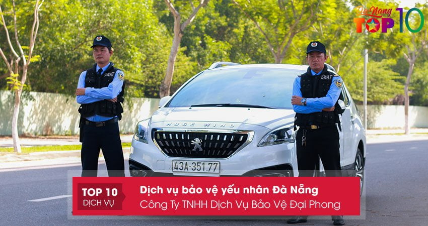 cong-ty-tnhh-dich-vu-bao-ve-dai-phong-top10danang