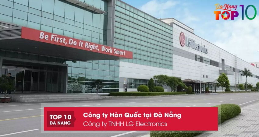 cong-ty-tnhh-lg-electronics-cong-ty-han-quoc-tai-da-nang-noi-tieng-top10danang