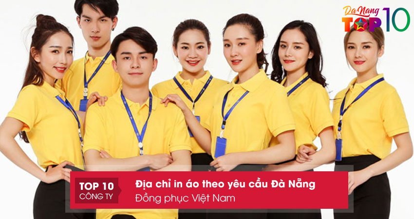 cong-ty-tnhh-mtv-tm-sx-dong-phuc-viet-nam-top10danang