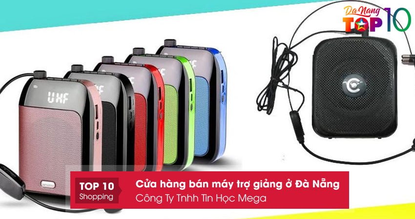 cong-ty-tnhh-tin-hoc-mega-don-vi-ban-may-tro-giang-o-da-nang-top10danang