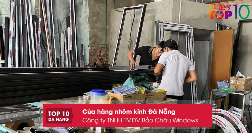 Cong-ty-tnhh-tmdv-bao-chau-windows-top10danang