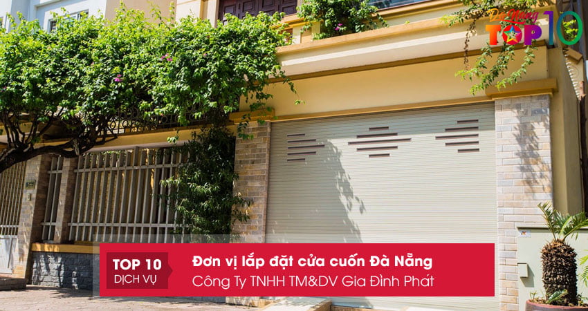 cong-ty-tnhh-tmdv-gia-dinh-phat-top10danang