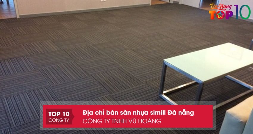 cong-ty-tnhh-vu-hoang-noi-cung-cap-san-nhua-simili-da-nang-top10danang